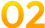 02